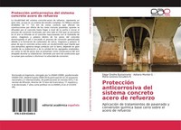 ProteccióN Anticorrosiva Del Sistema Concreto Acero De Refuerzo Edgar Onofre Bus