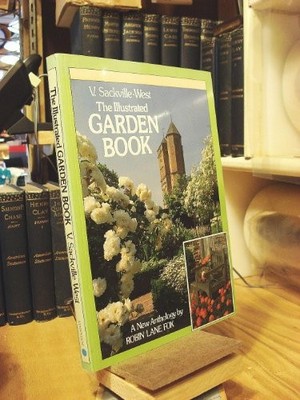 The Illustrated Garden Book by Sackville-West, Vita 0689708165 FREE Shipping