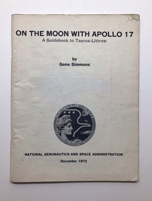On The Moon With Apollo 17- Gene Simmons - December 1972
