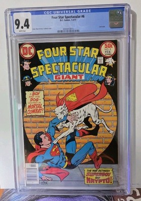 CGC 9.4     DC Four Star Spectacular #6 Superboy Vs Krypto       Doggonit