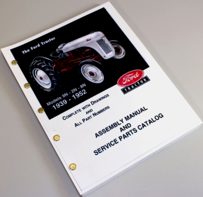 #ad #ad Ford 9N 2N 8N Tractor Assembly Parts Manual Catalog Book Exploded View 1939 1952 $17.97