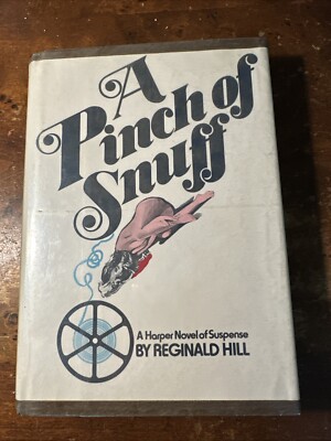First US Edition HCDJ 1978 A Pinch Of Snuff Reginald Hill Pascoe Murder Mystery