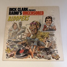 Dick Clark Presents Radio's Uncensored Bloopers Vinyl Still Sealed