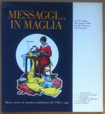 Libro Book - Messaggi in maglia - Mostra storica manifesti pubblicitari 1986