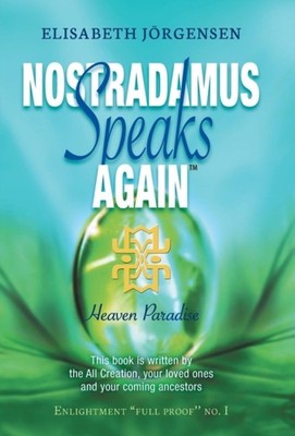 Jorgensen - Nostradamus Speaks Again  Heaven Paradise - New hardback o - X555z