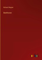 Richard Wagner | Beethoven | Buch | Englisch (2022) | Gebunden | Outlook Verlag