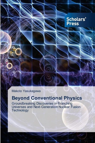 Beyond Conventional Physics Makoto Yasukagawa Taschenbuch Englisch 2025-image