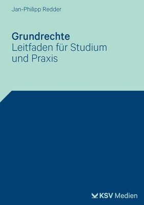 Grundrechte Leitfaden für Studium und Praxis Jan P Redder Taschenbuch 428 S.