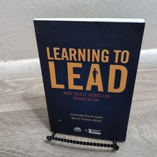 Learning to Lead: What Really Works for Women in Law