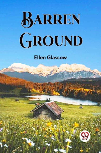 Barren Ground by Ellen Glascow (Paperback Book)