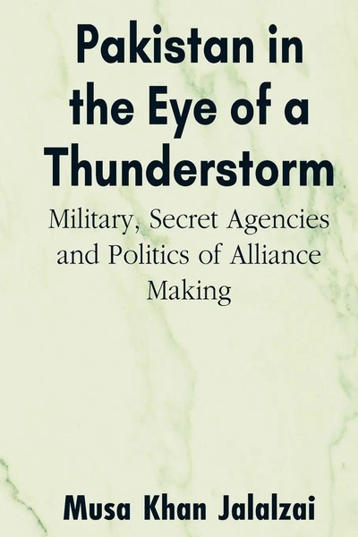 Musa Khan Jalalzai | Pakistan In The Eye Of A Thunderstorm | Taschenbuch (2022)-image