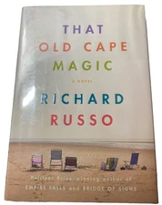 Signed By RICHARD RUSSO Author~ That Old Cape Magic (2009) 1st ED HB CB2