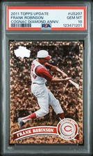 2011 Topps Update Frank Robinson Cognac Diamond US207 PSA 10