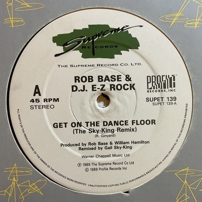 ROB BASE & DJ E-Z ROCK Dance Floor Ex+ '89  Profile SUPET 139 Hip Hop 12''