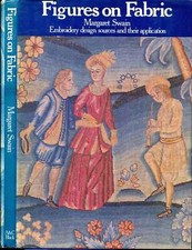 Figures on Fabric: Embroidery Design Sources And Their Applicati Libro Hardcover