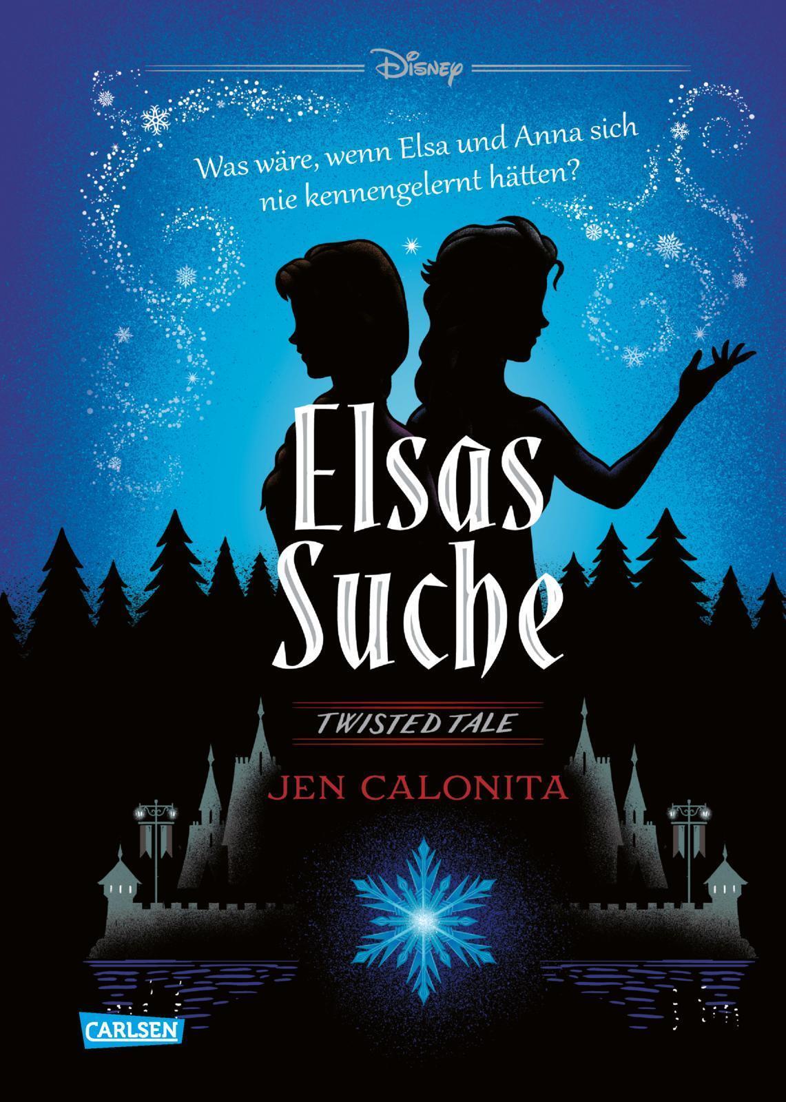 Thumbnail - Jen Calonita Disney. Twisted Tales: Elsas Suche (die Eiskönigin)