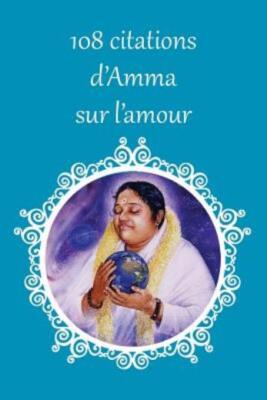 108 Citations D'amma Sur L'amour