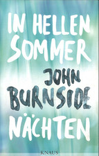 In hellen Sommernächten von John Burnside (g...