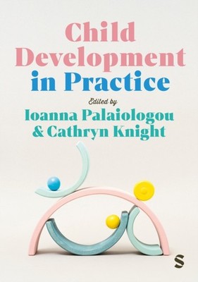 Child Development in Practice (Paperback Book)