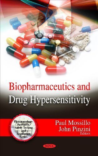 Biopharmaceutics and Drug Hypersensitivity (Pharmacology - (New)