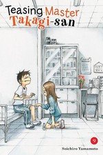 Teasing Master Takagi-san, Vol. 9 by Soichiro Yamamoto (English) Paperback Book