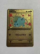 Bulbasaur Choose You! Romantic High Quality Gold Metal Fan Art Display Card Mint