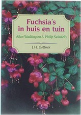 FUCHSIA'S IN HUIS EN TUIN by unknown author Book The Fast Free Shipping