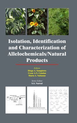 Isolation, Identification and Characterization of Allelochemicals/ Natural Pr...