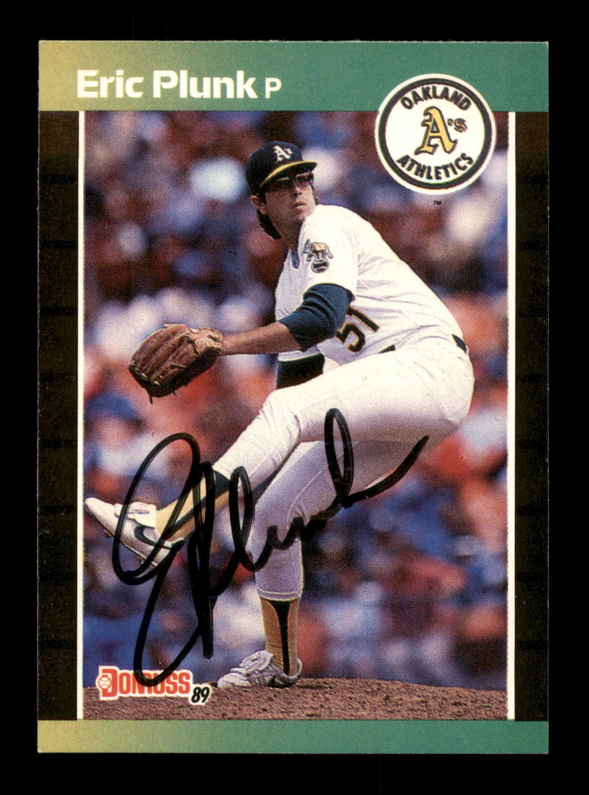 Eric Plunk Autographed Signed 1989 Donruss Card #125 Oakland A's 188327