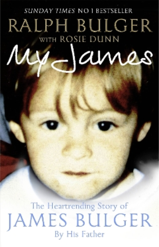 Ralph Bulger Rosie Dunn My James (Tascabile)