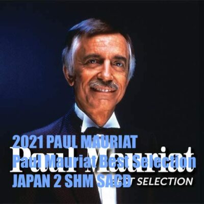 5ET 2021 PAUL MAURIAT Paul Mauriat Best Selection JAPAN 2 SHM SACD