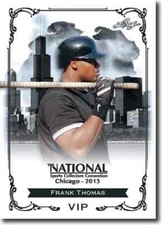 FRANK THOMAS 2013 LEAF NATIONAL CONVENTION COLLECTORS PROMO CARD #N-FT1