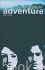 Bhutanese Adventure, Book 3 by Jack L Parker (Paperback / softback, 2010)