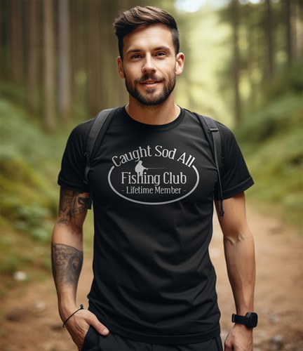 Caught Sod All Funny Fishing Club T-Shirt - Reel in Laughter! Funny t-shirt, Uni - Picture 19 of 90