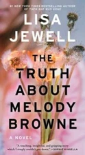 The Truth About Melody Browne: A Novel - Mass Market Paperback - VERY GOOD