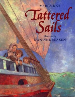 Tattered Sails - Hardcover By Kay, Verla - GOOD