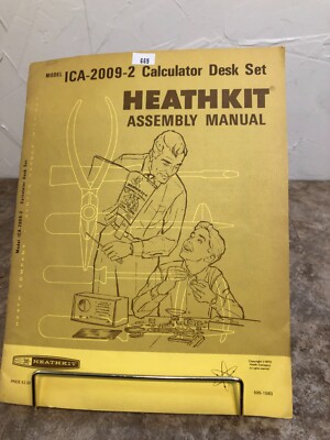 1973 HEATHKIT CALCULATOR DESK SET Model ICA-2009-2 MANUAL - NICE FOR AGE