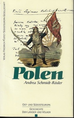 Polen : vom Mittelalter bis zur Gegenwart. Südosteuropa-Gesellschaft, München / 