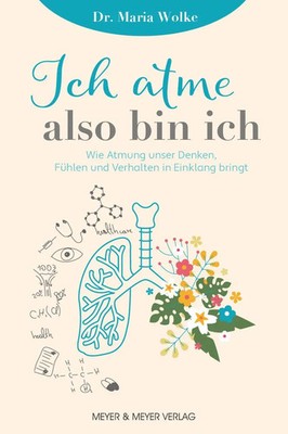 Ich atme, also bin ich | Maria Wolke | Taschenbuch | 280 S. | Deutsch | 2026
