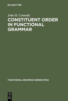 Constituent Order In Functional Grammar John H. Connolly