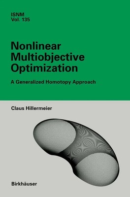 Nonlinear Multiobjective Optimization A Generalized Homotopy Approach Buch ix