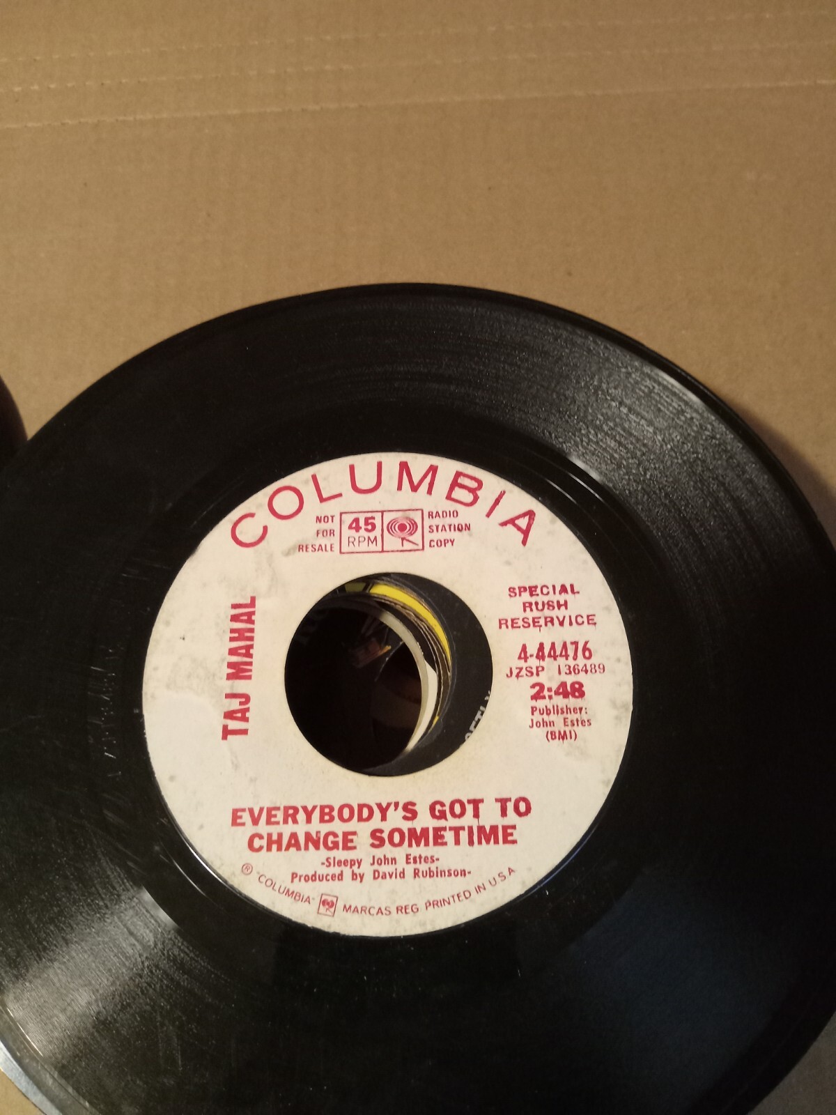 TAJ MAHAL: Everybody's Got to Change Sometime COLUMBIA 7