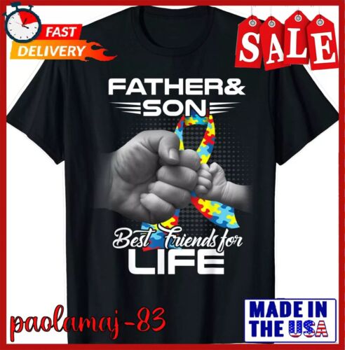 Autism Dad Father & Son Best Friends for Life Matching gift T-Shirt S-5XL