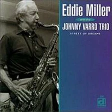MILLER,EDDIE / VARRO,JOHNNY, Street of Dreams, audioCD