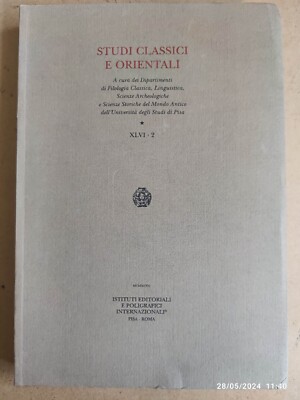 KLASSISCHE UND ORIENTALISCHE STUDIEN XLVI 2 Klassische Philologie der Universität Pisa 