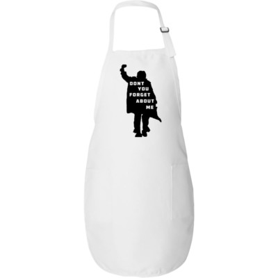 Don't You Forget About Me Cool Movie Inspired Novelty Cooking Apron New Kitchen