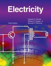 Electricity by Kenneth P. DeLucca, Howard H. Gerrish and William E. Dugger ...