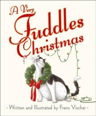 A Very Fuddles Christmas - Hardcover By Vischer, Frans - GOOD