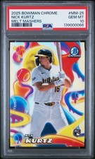 2025 Bowman Chrome - Melt Mashers Nick Kurtz #MM-25 (RC) Athletics PSA GEM MT 10