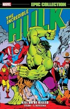 Incredible Hulk Epic Collection: Kill or Be Killed by Roger Stern Paperback Book